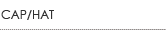 CAP/HAT
